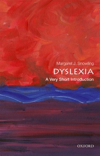 Dyslexia: A Very Short Introduction (Very Short Introductions)