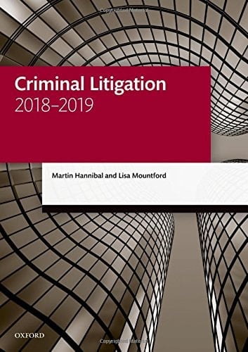 Criminal Litigation 2018-2019 (Legal Practice Course Manuals)