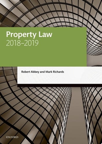 Property Law 2018-2019 (Legal Practice Course Manuals)