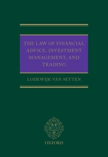 The Law of Financial Advice, Investment Management, and Trading