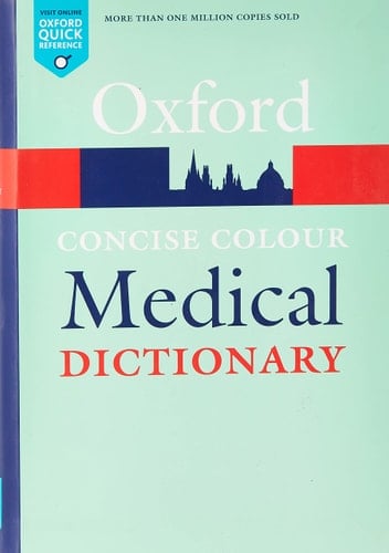 Concise Colour Medical Dictionary (Oxford Quick Reference)