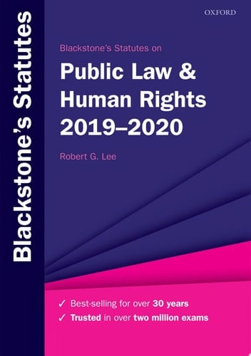 Blackstone's Statutes on Public Law & Human Rights 2019-2020 (Blackstone's Statute Series)