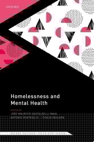 Homelessness and Mental Health (Oxford Cultural Psychiatry)