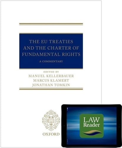 The EU Treaties and the Charter of Fundamental Rights: Digital Pack: A Commentary