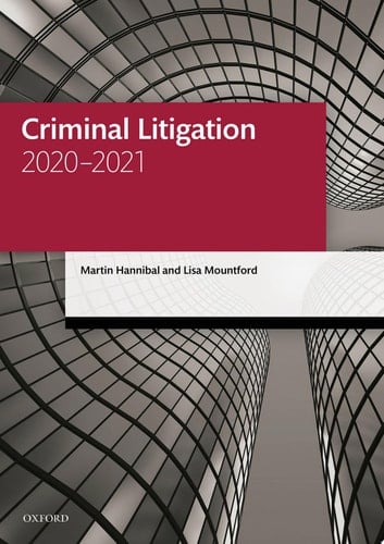 Criminal Litigation 2020-2021 (Legal Practice Course Manuals)