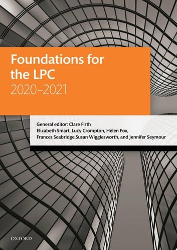 Foundations for the LPC 2020-2021 (Legal Practice Course Manuals)