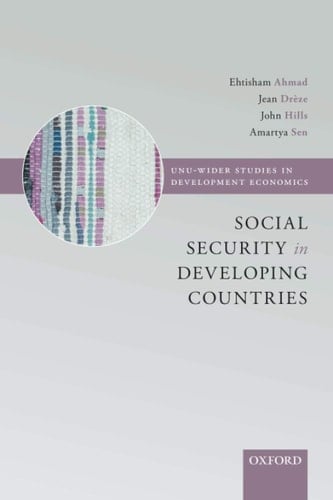 Social Security in Developing Countries (Unu-wider Studies in Development Economics)