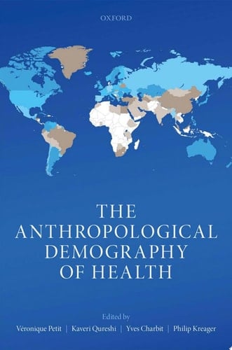 The Anthropological Demography of Health