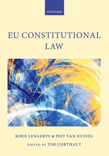 EU Constitutional Law (Oxford Eu Law Library)