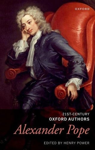 Alexander Pope: The Major Works (21st-Century Oxford Authors)