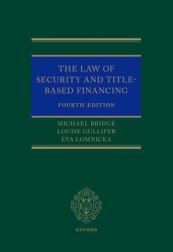The Law of Security and Title-Based Financing 4e