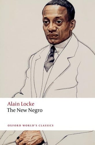 The New Negro (Oxford World's Classics)