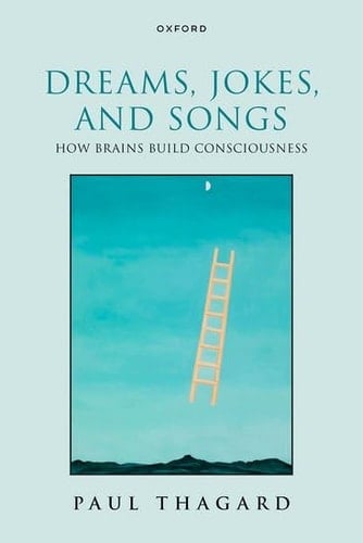 Dreams, Jokes, and Songs: How Brains Build Consciousness