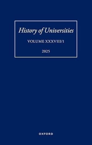 History of Universities: XXXVIII/1 (History of Universities Series)