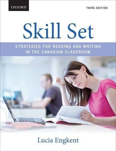 Skill Set: Strategies for Reading and Writing in the Canadian Classroom