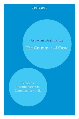 The Grammar of Caste: Economic Discrimination in Contemporary India