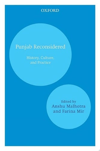 Punjab Reconsidered: History, Culture, and Practice