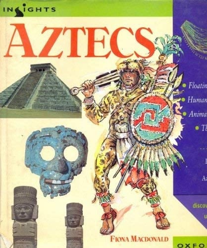 Insights: the Aztecs (Insights)