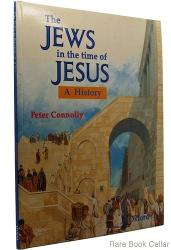 The Jews in the Time of Jesus: A History (Rebuilding the Past)