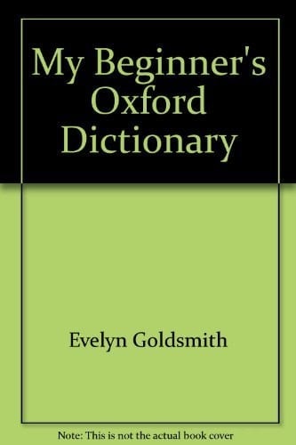 My Beginner's Oxford Dictionary