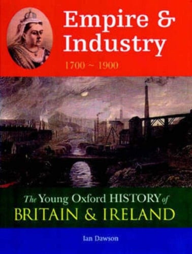 Young Oxford History of Britain & Ireland