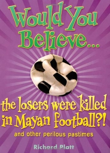 Would You Believe...the Losers Were Killed in Mayan Football?