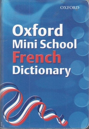 Oxford Mini School French Dictionary