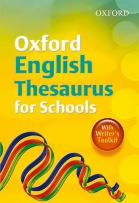 Oxford English Thesaurus for Schools 2010