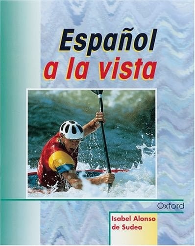 Espanol a La Vista: Student's Book