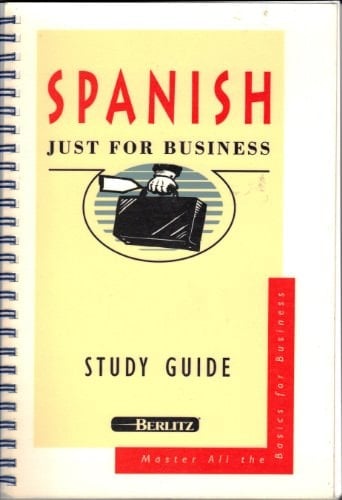 Spanish: Just for Business: Study Guide