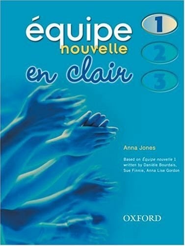 Equipe Nouvelle En Clair: Part 1: Book and CD