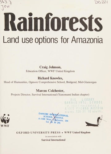 Rainforests: Land Use Options for Amazonia