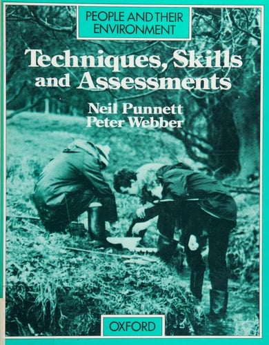 People and Their Environment: Techniques, Skills and Assessments (People and Their Environment)