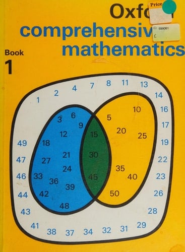 Oxford Comprehensive Mathematics: Pupils' Books: Book 1 (1974) (Oxford Mathematics)