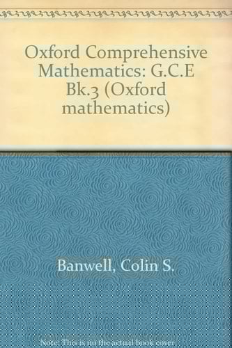 Oxford Comprehensive Mathematics (Oxford Mathematics)