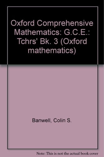 Oxford Comprehensive Mathematics: Teacher's Books: Book 3: GCE (1975) (Oxford Mathematics)