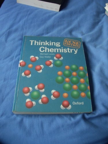 Thinking Chemistry: GCSE Edition