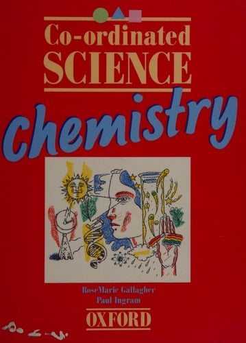 Co-ordinated Science Chemistry, Students' Book (Co-ordinated Science)