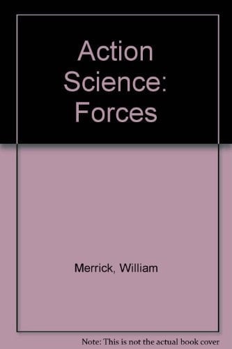Action Science: Forces (Action Science)
