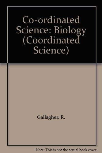 Co-ordinated Science: Biology (Coordinated Science)