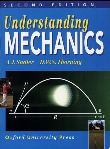 Understanding Mechanics