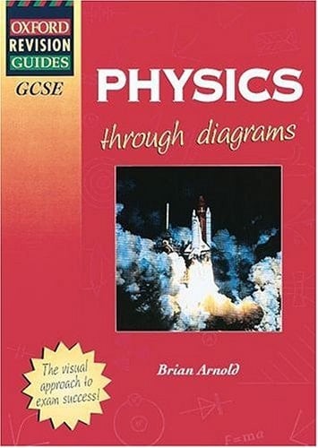 GCSE Physics (Oxford Revision Guides)
