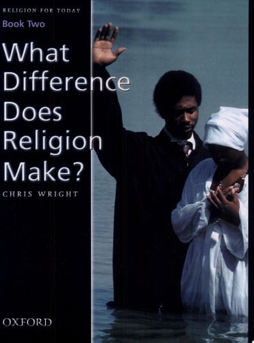 Religion for Today: What Difference Does Religion Make? Bk.2