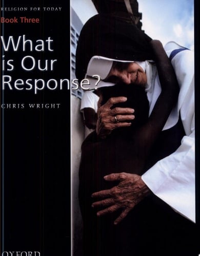 Religion for Today: What is Our Response Bk.3