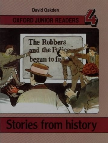 Oxford Junior Readers: Stories from History: Book 4 (Oxford Junior Readers)