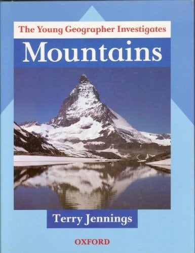 The Young Geographer Investigates: Mountains: Trade Edition