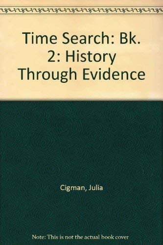 Time Search: History Through Evidence: Pupil's Book 2