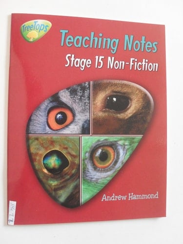 Oxford Reading Tree: Stage 15: TreeTops Non-fiction: Teaching Notes