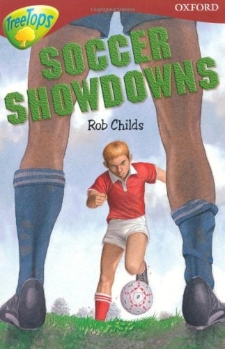 Oxford Reading Tree: Stage 15: TreeTops Stories: Soccer Showdowns