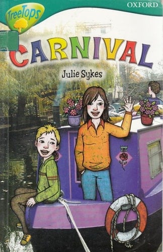 Oxford Reading Tree: Stage 16: TreeTops Stories: Carnival